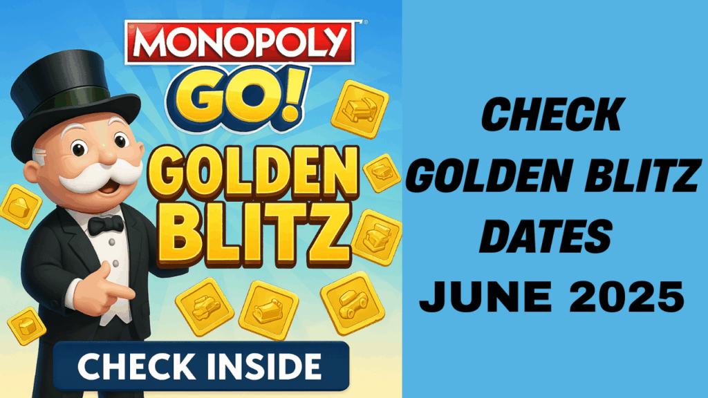 Next Monopoly Go Golden Blitz Event